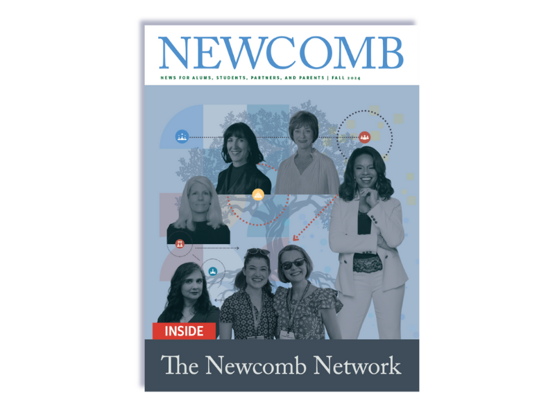 Cover of the Newcomb Magazine - On the cover from left to right: Kaye Courington (NC ’80, G *82, L *87), Sabrina Johnson (NC ’88),  Celia Scott Weatherhead (NC ’65), Alandas Dobbins (NC ’89), Maggie Herman (PHTM ’15), Andi Schippert Richardson (NC ’99), & Dr. Anita Raj. Design by Rebecca O’Malley Gipson (PA ’21).